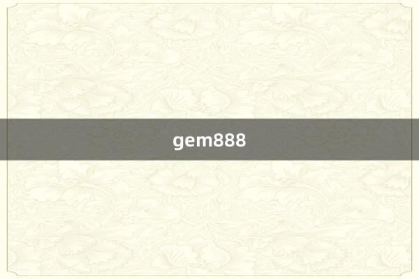 gem888