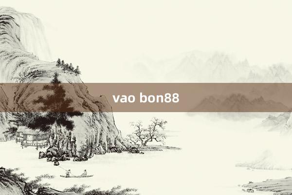 vao bon88