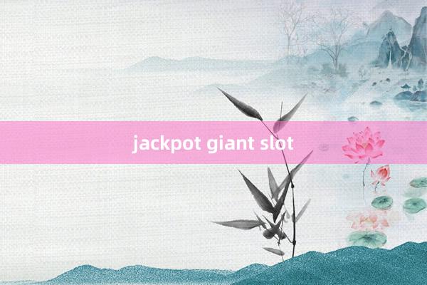 jackpot giant slot